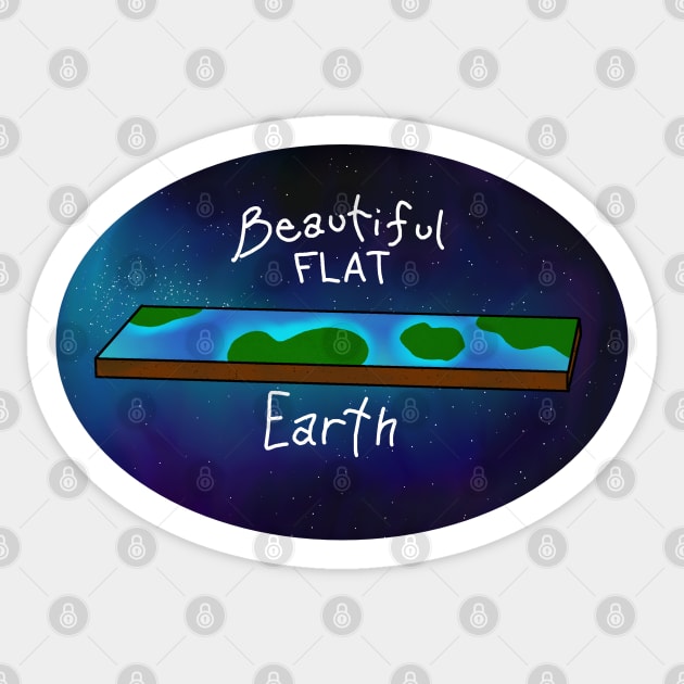 Beautiful Flat Earth Sticker by psychoprints